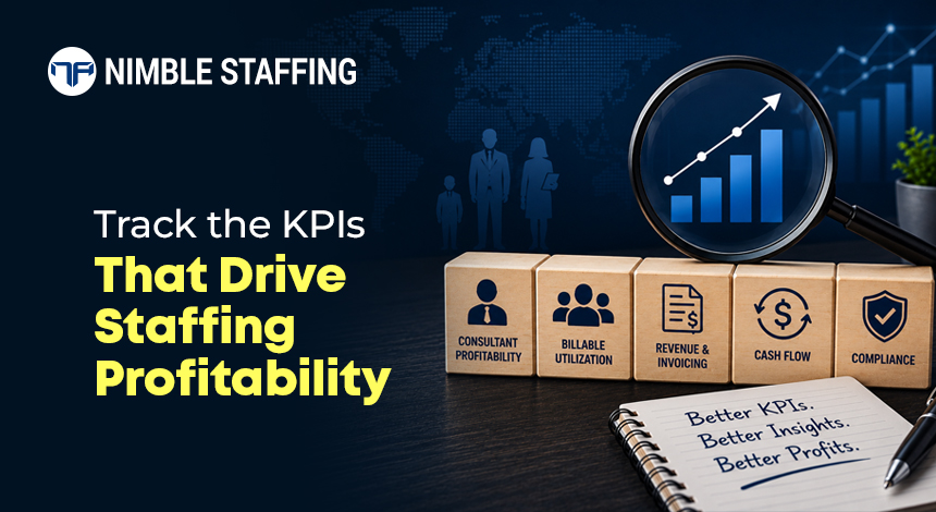 Track the KPIs That Drive Staffing Profitability