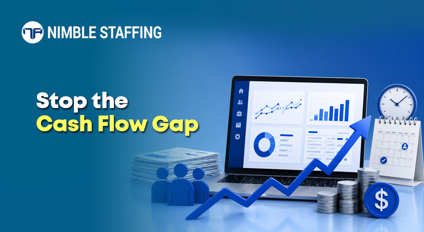Cash flow dashboard for staffing agencies